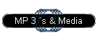 MP 3 ´s & Media